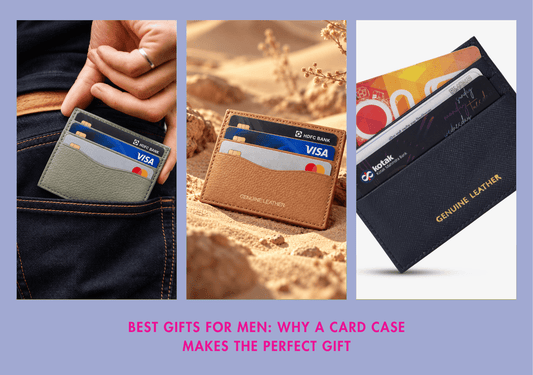 Best Gifts for Men: Why a Card Case Makes the Perfect Gift