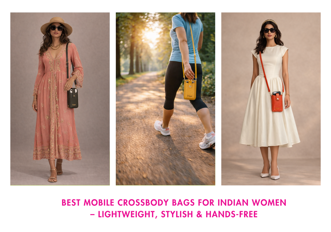 Best Mobile Crossbody Bags for Indian Women – Lightweight, Stylish & Hands-Free