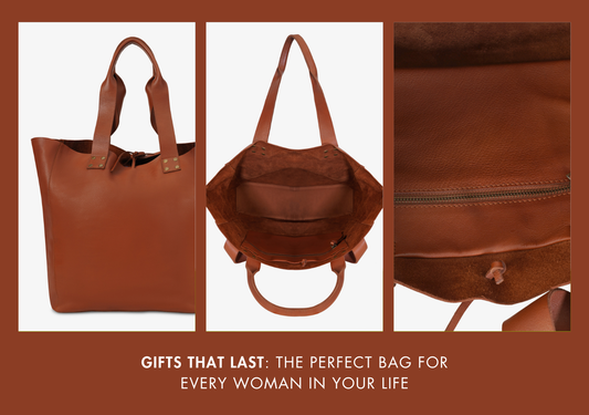 Gifts That Last: The Perfect Bag for Every Woman in Your Life